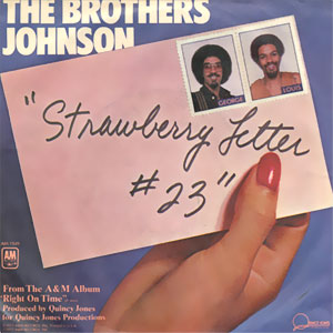 Strawberry Letter 23/ Dancin' and Prancin'