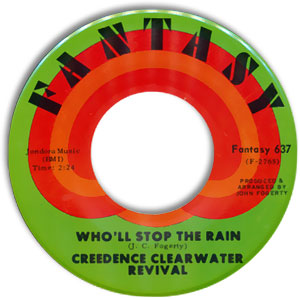 Travelin' Band/ Who'll Stop The Rain