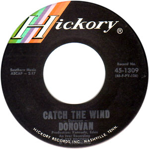 Catch The Wind/ Why Do You Treat Me Like You Do