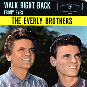 Ebony Eyes/ Walk Right Back