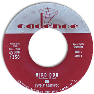 Bird Dog/ Devoted To You