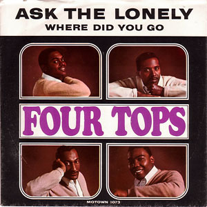 Ask The Lonely/ Where Did You Go