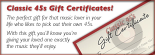 Classic 45s Gift Certificates: Perfect Gift For Your Picky Music Lover!