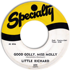 Good Golly Miss Molly/ Hey-Hey-Hey-Hey!