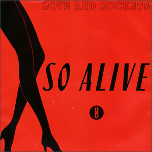 So Alive/ Dreamtime