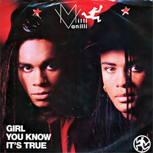 Girl You Know It's True/ Magic Touch