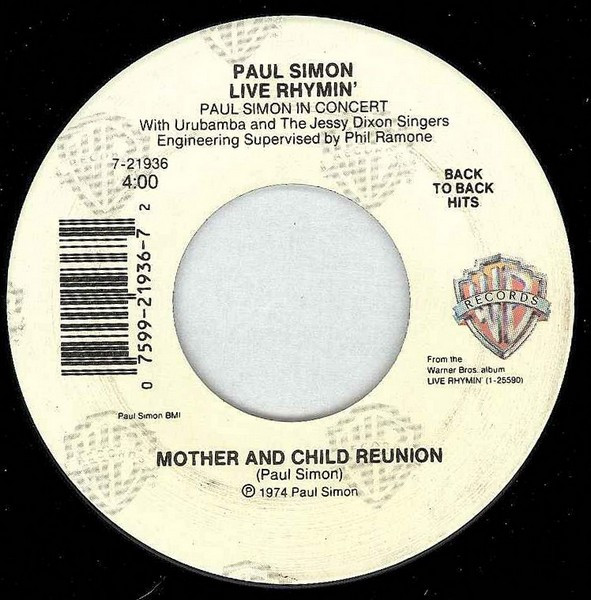  Paul Simon -- Me And Julio Down By The Schoolyard/ Mother and Child Reunion, 1972 (M-) 45 rpm record with factory sleeve, $10.00 - Click for bigger image and more info 