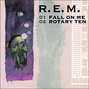 Fall On Me/ Rotary Ten