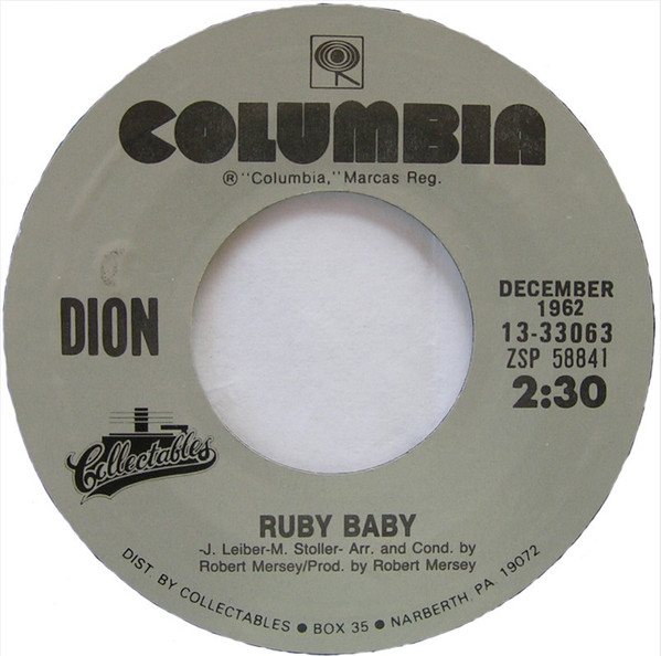  Dion -- Ruby Baby, 1963 (M) 45 rpm record, $9.00 - Click for bigger image and more info 