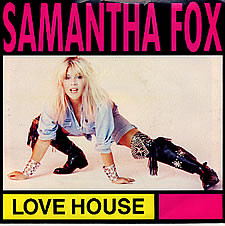  Samantha Fox -- Love House/ Don't Cheat On Me, 1988 (M) 45 rpm record with picture sleeve, $8.00 - Click for bigger image and more info 