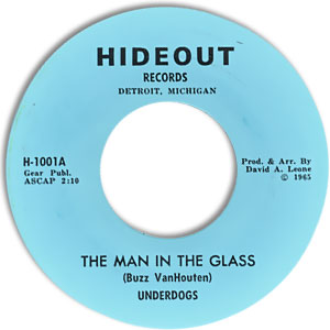 The Man In The Glass/ Judy Be Mine (Friday at the Hideout)