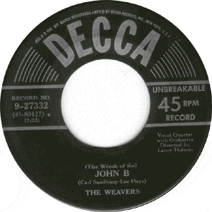 The Roving Kind/(The Wreck of the) John B