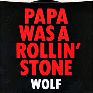 Papa Was A Rollin' Stone/ Window On A Dream